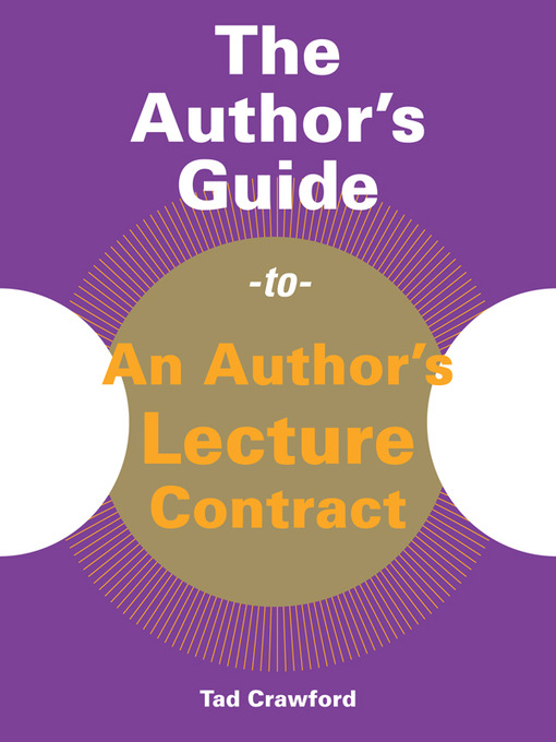 Title details for The Author's Guide to an Author's Lecture Contract by Tad Crawford - Available